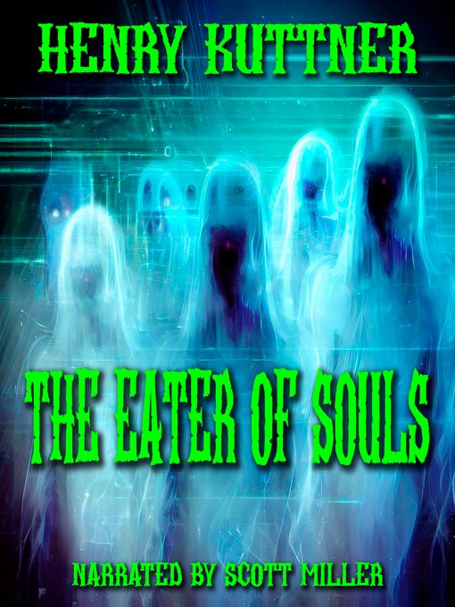 Title details for The Eater of Souls by Henry Kuttner - Available